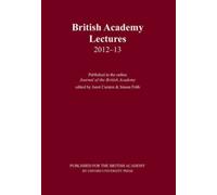 British Academy Lectures 2012-13