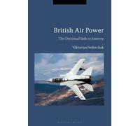 British Air Power : The Doctrinal Path to Jointery