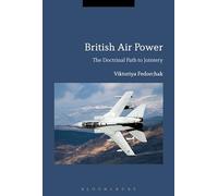 British Air Power: The Doctrinal Path to Jointery