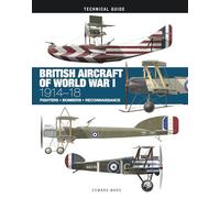 British Aircraft of World War I (Technical Guides)