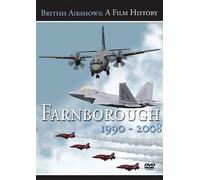 British Airshows: A Film History - Farnborough 1990-2008 [DVD]