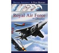 British Airshows: A Film History - Royal Air Force On Display [DVD]