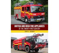 British and Irish Fire Appliances of the Twenty-first Century