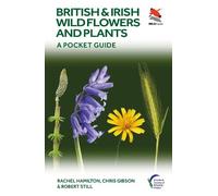 British and Irish Wild Flowers and Plants