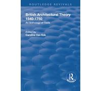British Architectural Theory 1540-1750: An Anthology of Texts (Routledge Revivals)