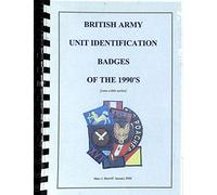 British Army Unit Identification Badges of the 1990's