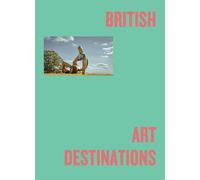 British Art Destinations