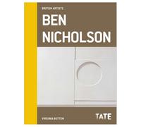 British Artists: Ben Nicholson