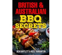 British & Australian BBQ Secrets