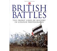 British Battles: Life on the Front Lines of History