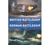 British Battleship vs German Battleship: 1941-43 (Duel)