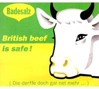 British beef is safe! (1996)