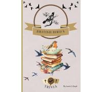 British Birds Book: Quizzes, True or False Questions and Fun Riddles for Birdwatchers and Nature Fans