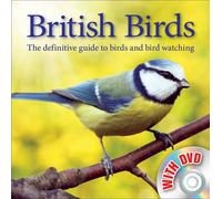 British Birds: The Definitive Guide to Birds and Bird Watching (Book & DVD)