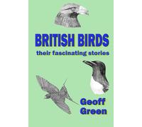 British birds: their fascinating stories