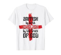 British Birth English The Grace of GOD St George England T-Shirt