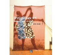 British Black Art: Debates on the Western Art History