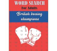 British boxing champions word search Large print puzzles: Wordsearch of professional british boxers from 1900 To 2022