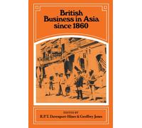 British Business in Asia since 1860