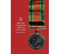 British Campaign Medals, 1914-2005 (Shire Album S.)