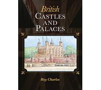 British Castles and Palaces