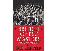 British Chess Masters Past and Present