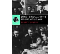British Cinema and the Second World War