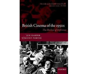British Cinema of the 1950s - 9780198159353