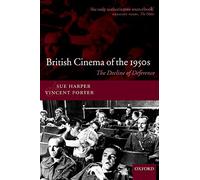 British Cinema of the 1950s - 9780198159353