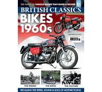 BRITISH CLASSICS Bikes of the 1960s
