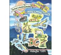 British Columbia Canada Colour My Province Beautiful (Color Me Beautiful)