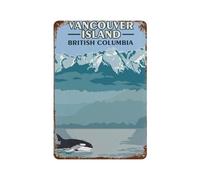 British Columbias Vancouver Island Whale,Tin Signs,Funny Vintage Metal Sign Plaqu Poster Wall Art Kitchen Garden Bathroom Decor(20x30cm）8x12 inch-F95