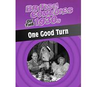 British Comedies of the 1930s: One Good Turn