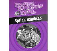 British Comedies of the 1930s: Spring Handicap