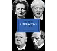 British Conservative Leaders