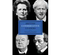 British Conservative Leaders