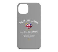 BRITISH DADS ARE THE BEST DADS' FATHERS DAY UNION JACK FLAG Case for iPhone 13