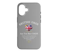 BRITISH DADS ARE THE BEST DADS' FATHERS DAY UNION JACK FLAG Case for iPhone 16