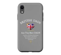 BRITISH DADS ARE THE BEST DADS' FATHERS DAY UNION JACK FLAG Case for iPhone XR