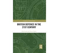 British Defence in the 21st Century – Contemporary Security Studies