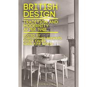 British Design: Tradition and Modernity after 1948