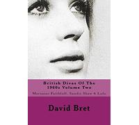 British Divas Of The 1960s Volume Two: Marianne Faithfull, Sandie Shaw & Lulu: Volume 2