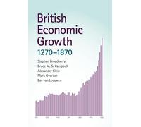 British Economic Growth 1270 - 1870