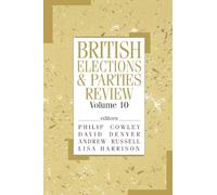 British Elections & Parties Review: 10 (British Elections and Parties)