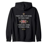 BRITISH ENGLAND PATRIOTS SUPPORT PROTECT THEY WILL TAKE OVER Zip Hoodie
