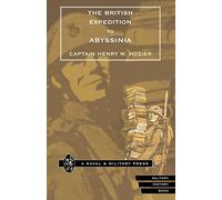 British Expedition To Abyssinia: British Expedition To Abyssinia