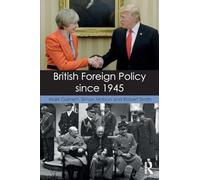 British Foreign Policy since 1945