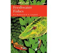 British Freshwater Fish: Book 75 (Collins New Naturalist Library)