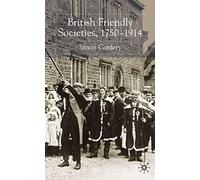 British Friendly Societies, 1750-1914