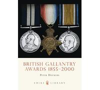 British Gallantry Awards 1855-2000